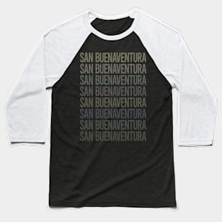 Gray Text Art San Buenaventura Baseball T-Shirt